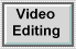 Video and Video Editing