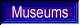 Museums and Places