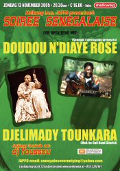 Senegalese evening organised by Jappo (Senegalese Association Amsterdam) - 
Sunday 13 november in the Melkweg, Amsterdam - with Djelimady Tounkara and Doudou N'Diaye Rose