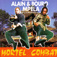 Alain & Bourro Mpela - Mortel Combat - Congo - December 2005