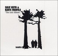 Salif Keita & Kant&eacute; Manfila