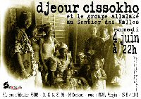Djeour Cissokho et le groupe Allalaké en concert au Sentier des Halles samedi 4 juin 2005, 50 rue d'Aboukir (Métro Sentier), 75002 Paris