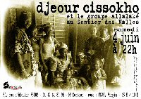 Djeour Cissokho et le groupe Allalak&eacute; en concert au Sentier des Halles samedi 4 juin 2005, 50 rue d'Aboukir (M&eacute;tro Sentier), 75002 Paris