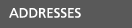 Addresses