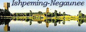 Link to Ishpeming & Negaunee Michigan Info