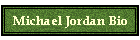 Michael Jordan Bio