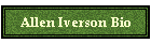 Allen Iverson Bio