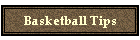 Basketball Tips