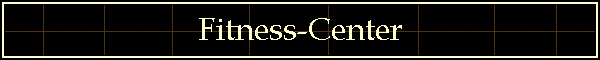 Fitness-Center