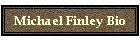 Michael Finley Bio