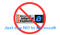 [Just Say No! to Microsoft&reg;]