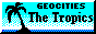 (GeoCities The Tropics)