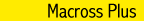 Macross Plus