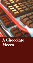 [a chocolate mecca]ALIGN=LEFT