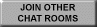 Join 
Other Chat Rooms