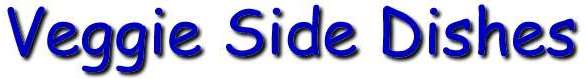 Vegetable Side Dishes