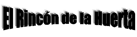 Bienvenidos al Rinc�n de la Huerta