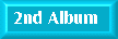 2nd Album
