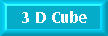 3d Cube