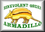 the Benevolent Order of Armadillos