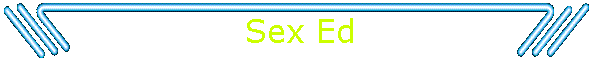 Sex Ed