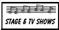 Stage & TV Shows