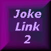 The Second Joke Link Page!