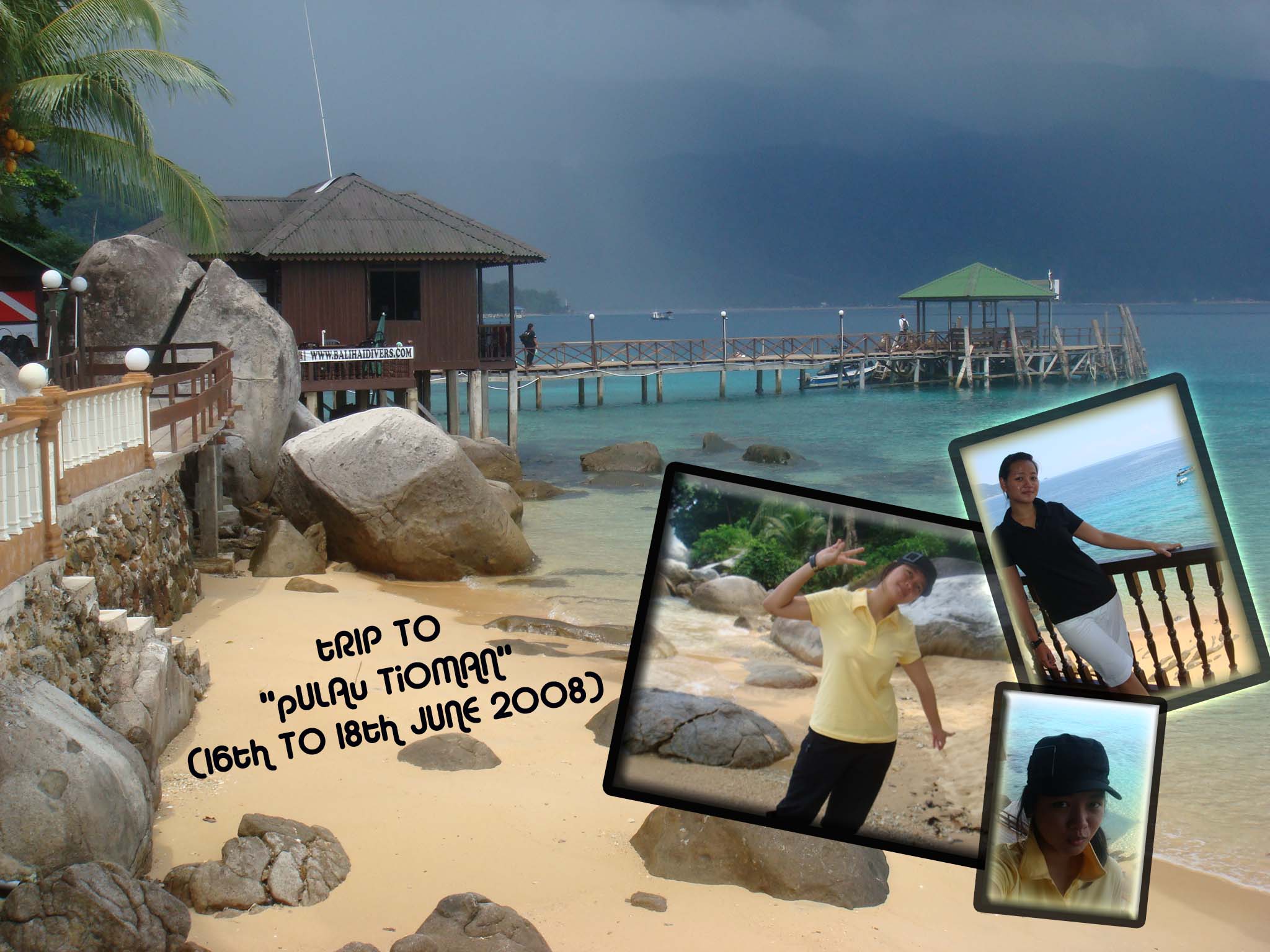 .Tioman Trip.