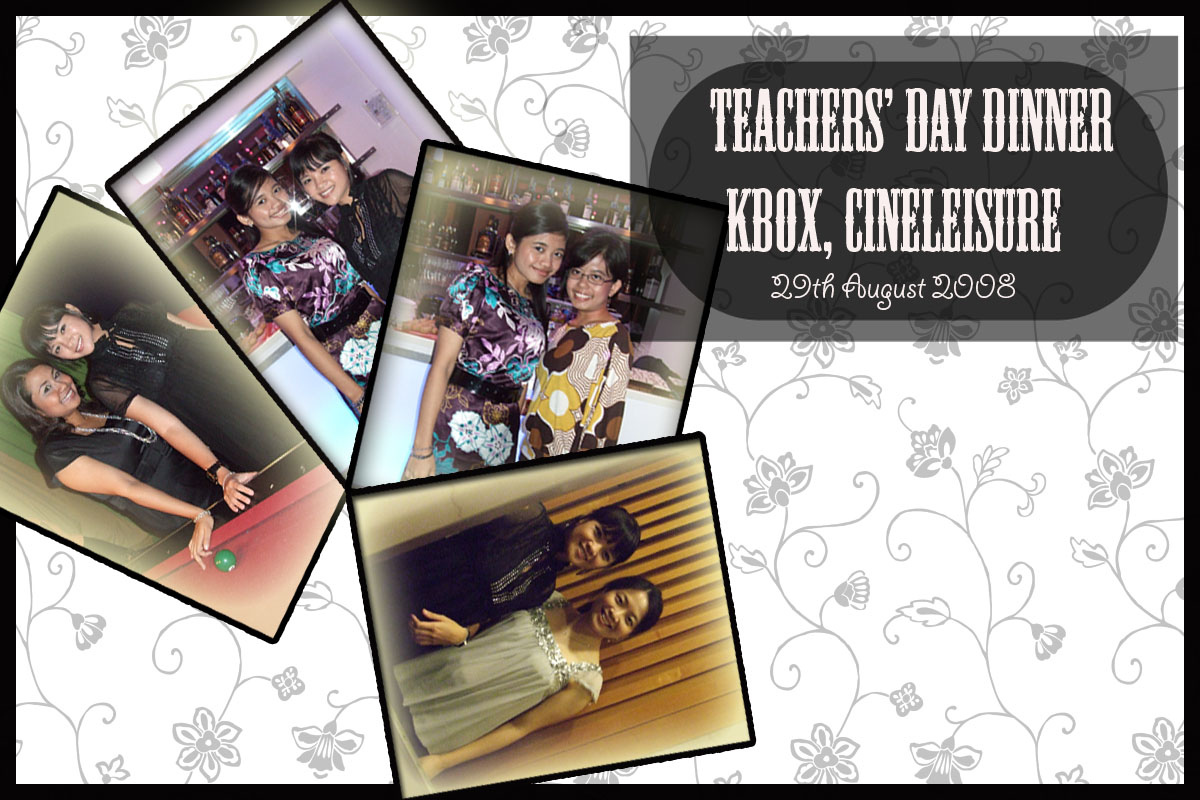 .Teachers' Day Dinner 2008.