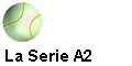 La Serie A2