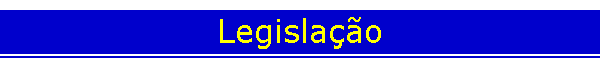 Legisla��o