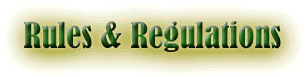 Rules & Regulations