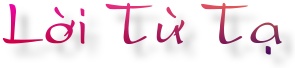 Lo+`i Tu+` Ta.