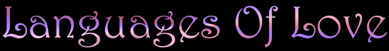 Languages of Love