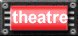 theatre
