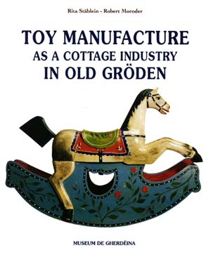 Rita St&auml;bleins book on Toys in Gr&ouml;den