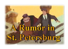 A Rumor in St. Petersburg