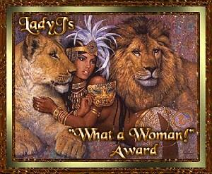 LadyJ's What A Woman Award