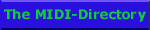 [The MIDI-Directory:  Click-Here]