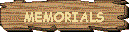MEMORIALS