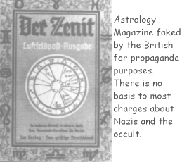 Picture: Astrology Magazine faked by the British for propaganda purposes. There is no basis to most charges about Nazis and the occult.