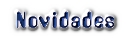 Novidades