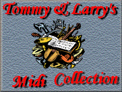 TOMMY AND LARRY'S MIDI SITE