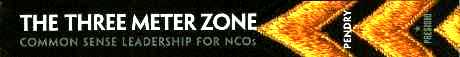 Three Meter Zone: Common Sense Leadership for NCOs. Welcome to the world of the noncommissioned officer, the ultimate in hands-on, front-line leadership: the three meter zone where the work of the soldier occurs. ... a full fledged study of leadership for NCOs, by an NCO.