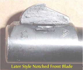 Notched Front Sight Blade - found on newer/rebuilt models