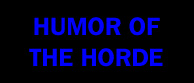 Humor of the Horde