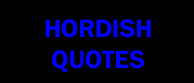 Hordish Quotes