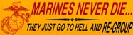 Marines never die