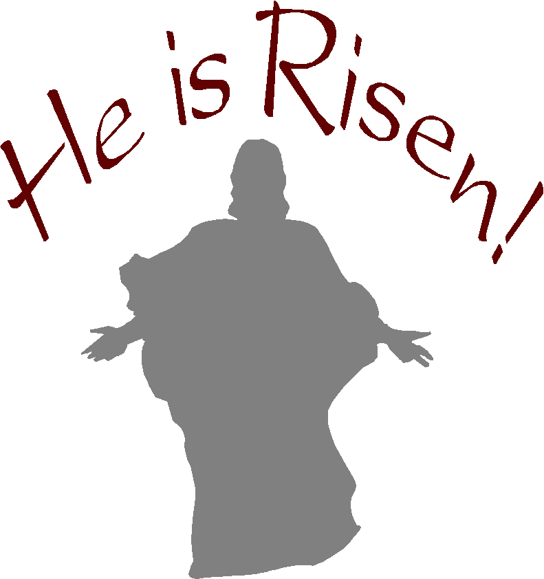 He Is Risen