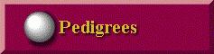 Pedigrees